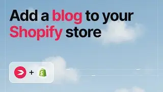 How to add a blog to a Shopify store with DropInBlog [current 2026]