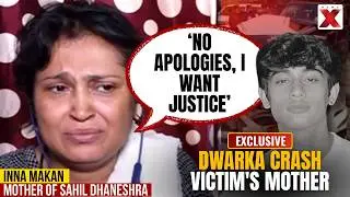 Sahil's Mother Exclusive: Apologies Meaningless, I want Justice | Dwarka Crash | Fight Continues