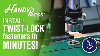 Install Twist Lock Fasteners in Minutes Using HandyPress&reg;