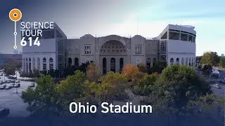 The Science behind “The Shoe” - Ohio Stadium | Science Tour 614