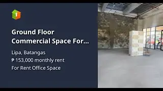 Ground Floor Commercial Space For Lease 180 sqm in Batangas