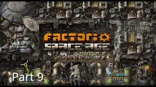 Lets Play: Factorio - Space Age game restart part 9