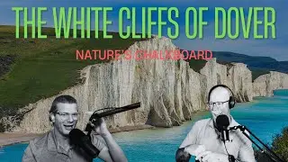 The White Cliffs of Dover - Nature's Chalkboard