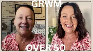 GRWM - OVER 50 MAKEUP AND HAIR AND OUTFIT