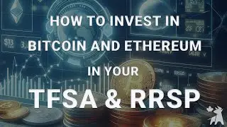How to buy crypto in your TFSA and RRSP accounts