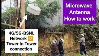 #BSNL_4G_5G  Network how to work microwave Antenna #Frequency Band #Diameter of Antenna