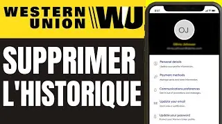 Supprimer Historique Western Union en 2026 &mdash; Guide Simple