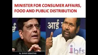 IBFS | Minister for Consumer Affairs, Food and Public Distribution