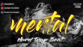 MENTAL [ Hard Aggressive / Crazy Flute Type Beat ] @druggiebeats