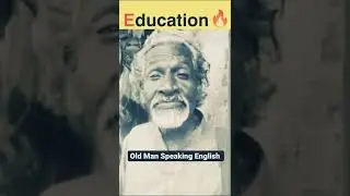 ####Old Man Speaking English ###🙏🙏