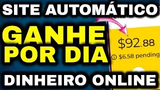 TENHA GANHOS NO AUTOM&Aacute;TICO ( SITE PAGANDO DINHEIRO ONLINE ) Como ganhar dinheiro online