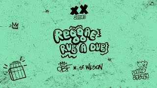 O.B.F & Sr. Wilson - Reggae Rub-A-Dub