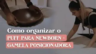 O melhor jeito de usar Gamela + Puff na FOTOGRAFIA NEWBORN