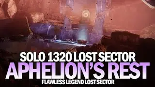 Solo 1320 Legend Lost Sector Aphelion's Rest [Destiny 2]