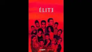 Au/Ra - Assassin | Elite: Season 2 OST