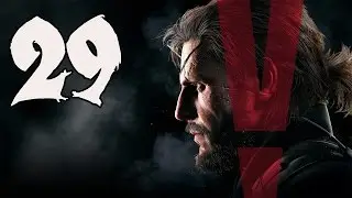 Metal Gear Solid V: Phantom Pain - Gameplay Walkthrough Part 29: The Oil Facility