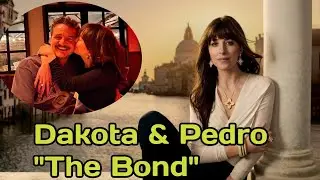 Dakota Johnson Reveals Her Relationship with Pedro Pascal 
