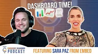 Use Data for Business Decisions & Improving Efficiency ft Sara Paz of Embed | Memory Makers Podcast