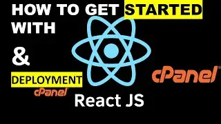 How To Get Started and Deploy React Application on cPanel