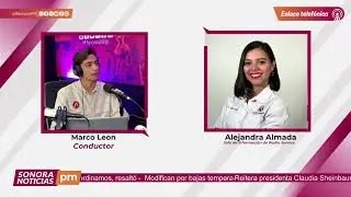 #SonoraNoticiasPM | Entrevista con Alejandra Almada sobre el FAOT 2026