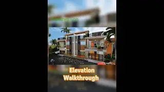 😱Elevation Walkthrough //3D Modeling #elevation #3danimation #modeling #render #architecture #site
