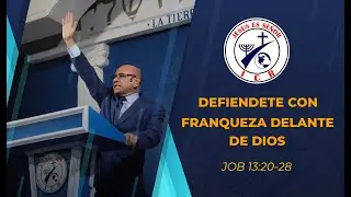 🔴 DEFIENDETE CON FRANQUEZA DELANTE DE DIOS | DR. LORENZO MARTINEZ | JOB 13:22-28 | 16 ABRIL 2024.