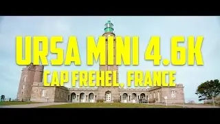 France in 4K (2017): Cap Fr&eacute;hel - Blackmagic URSA Mini 4.6K EF - 60fps