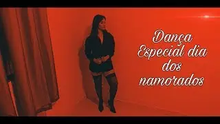 Dança| Especial Dia dos Namorados- com Fernanda Rodrigues