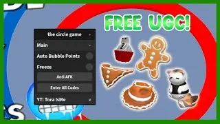 [Free Limited UGC!] the circle game Script Hack - Auto Bubble Points - Get All Codes [Pastebin]