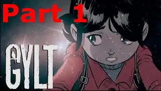 GYLT: Part 1