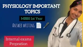 Physiology Important Topics for Internal Exams | MBBS 1st Year | Answer Writing Format #mbbs #doctor