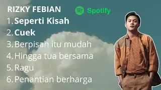 Rizky Febian - Hingga Tua Bersama | Full Album 2025
