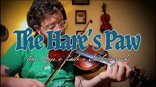 &ldquo;The Hare&rsquo;s Paw&rdquo; &mdash; tenor banjo, fiddle, & Irish bouzouki