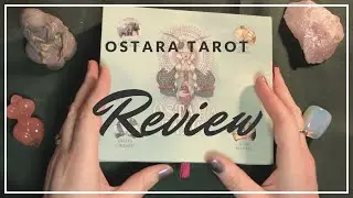 Ostara Tarot Review and Walkthough : Why I love this deck #tarotreview #ostaratarot