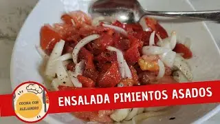 🥗🥗👨&zwj;🍳 ENSALADA de PIMIENTO ROJO ASADO 👨&zwj;🍳🥗🥗
