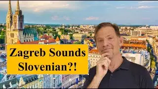Zagreb Doesn&rsquo;t Speak &ldquo;Standard&rdquo; Croatian?! | Kajkavian, Slovenian & Serbian Compared