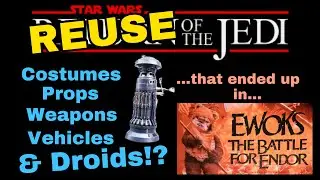 Recycled Return of the Jedi props YOU NEVER NOTICED! in the Ewoks: Battle for Endor movie!
