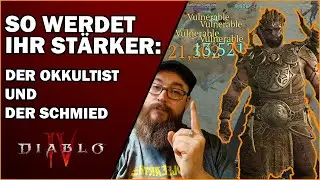 Diablo 4 - So werdet ihr stärker! - Den Okkultisten und den Schmied richtig nutzen bis zum Endgame