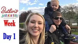 BUTLINS VLOG | BUTLINS MINEHEAD JUST FOR TOTS WEEK - DAY 1 - 2017