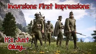 Battlefield 1 Incursions - First Impressions (It's Just Okay)