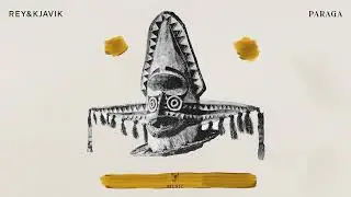Rey&Kjavik - Paraga