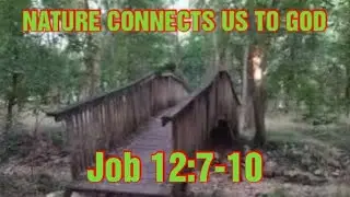 How nature connects us to God and each other