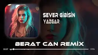 Hep Mi Yalan Olmadı Bak (Remix) Yazgar - Sever Gibisin