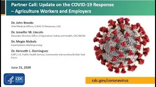 CDC Partner Update on COVID-19: Agriculture Workers and Employers &ndash; June 15, 2020