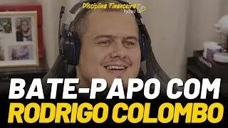 EP. 24 - Conversando sobre investimentos com Rodrigo Colombo