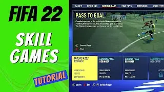 FIFA 22 Skill Games Menu Explained