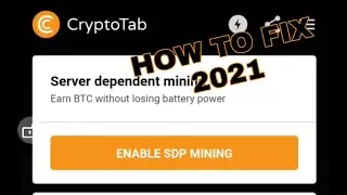 HOW TO FIX SDP MINING PROBLEM (CRYPTOTAB BROWSER) 2021