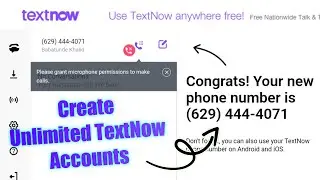 How To Create Unlimited TextNow Accounts! (2025)