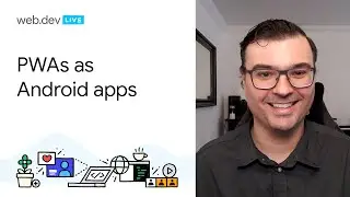 Shipping a PWA as an Android app