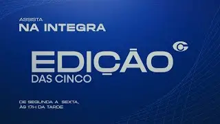 AO VIVO: Edição das Cinco com Rafael Alves - 05/02/26